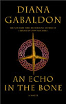 Diana Gabaldon's An Echo in the Bone