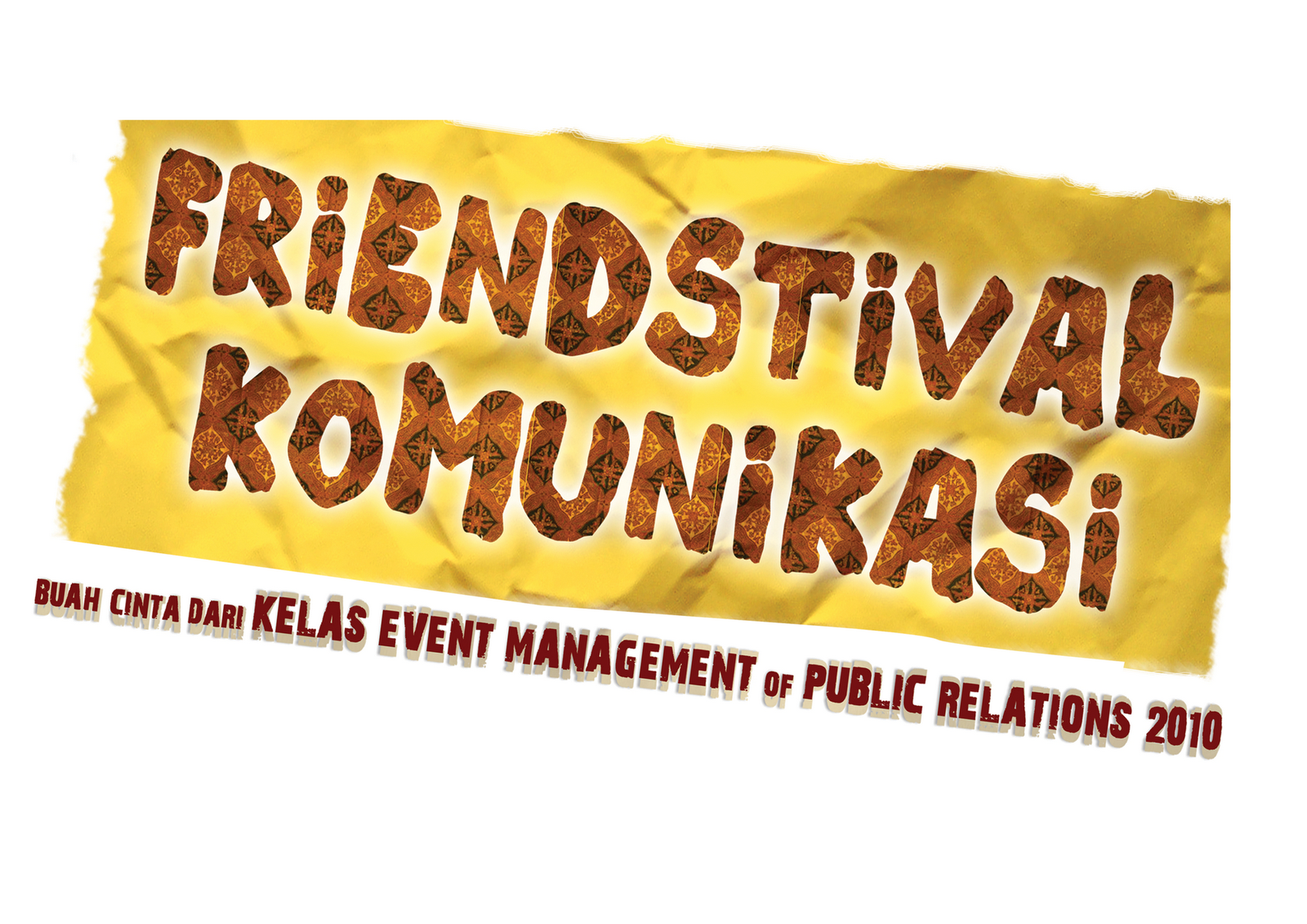 Friendstival Komunikasi