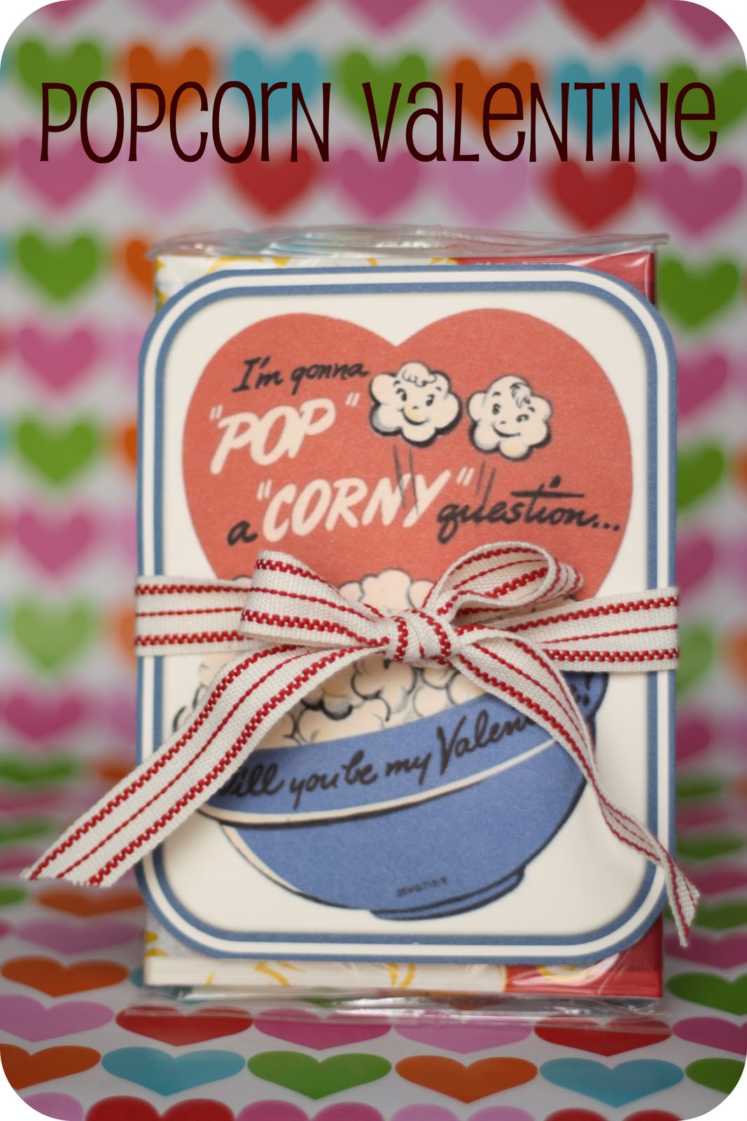 Keeping My Cents ¢¢¢: Homemade Popcorn Valentine!