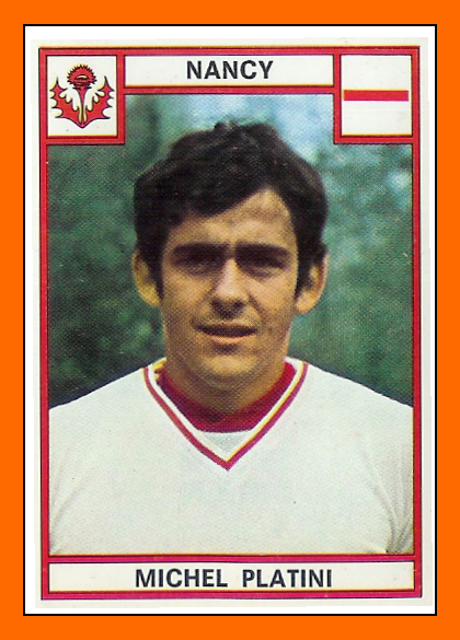 13-Michel++PLATINI+Panini+Nancy+1976.png 13-Michel++PLATINI+Panini+Nancy+1976.png