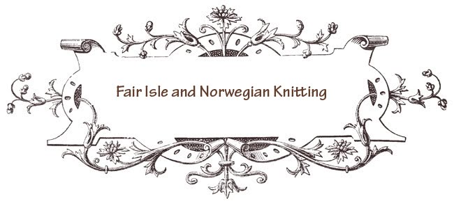 Fair Isle & Norwegian Knitting  Let's Get Started!