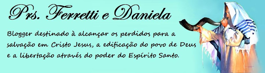Pr. Ferretti e Pra. Daniela