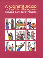 A Constituição da República Portuguesa Trocada por (para) Miúdos