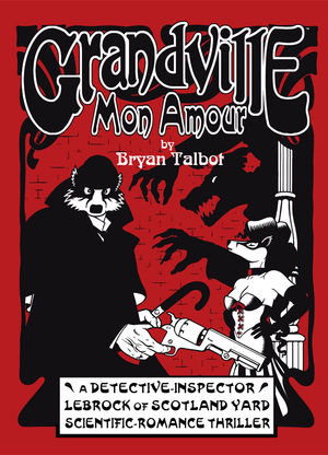 grandville mon amour grandville mon amour