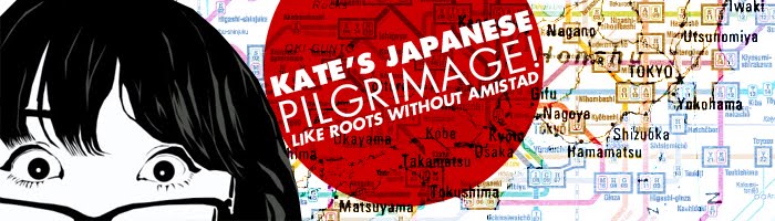 Kate's Japanese Pilgrimage!