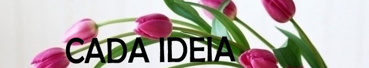 CADA IDEIA