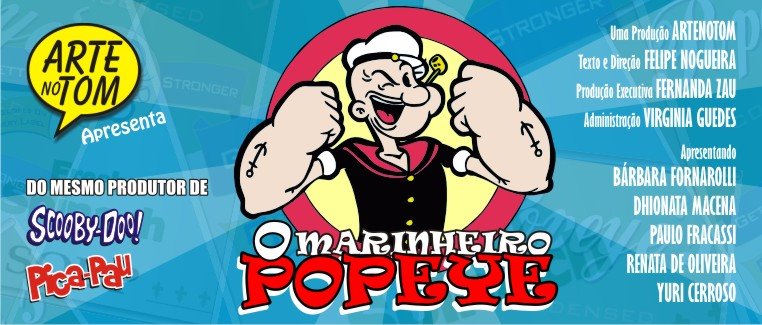 ARTENOTOM apresenta O MARINHEIRO POPEYE
