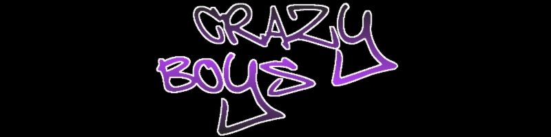 Crazy Boys