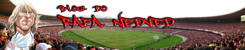 Blog do Rafa Nedved - Futebol, Diversão e Informação