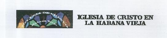 Iglesia de Cristo  en la Habana Vieja