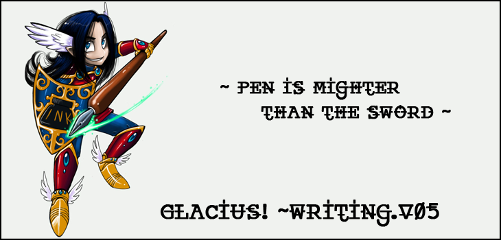 Glacius ~writing.v5