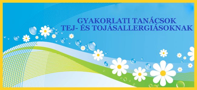 TEJ- ÉS TOJÁSALLERGIA