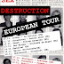 Tokyo Sex Destruction - En tournée - On Tour