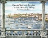 Cascais the Joy of Sailing