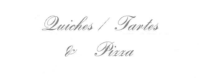 [Quiches,+tartes+&+pizza.jpg]