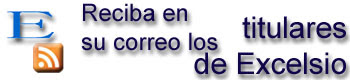 Titulares de Excelsio en su correo