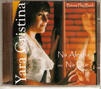 Yara Cristina - Na Alegria ou Na Dor 2008