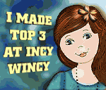 I made it to the TOP 3 of Incy Wincy Designs