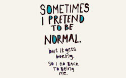Redefine Normal!