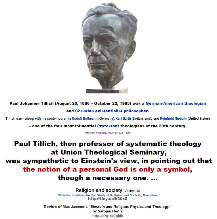 Paul Tillich, was sympathetic to Einstein's view that the notion of a personal God is only a symbol
