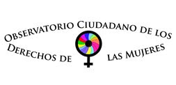 Observatorio Ciudadano de los Derechos de las Mujeres