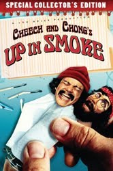 Cheech and Chong’s Up in Smoke