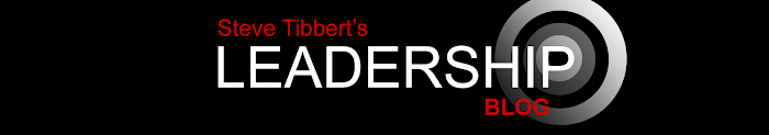 Steve Tibbert Leadership Blog