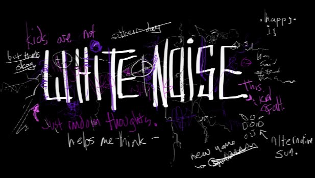 White Noise