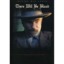 7.) "There Will Be Blood" (2007) ... 9/14 - 9/20