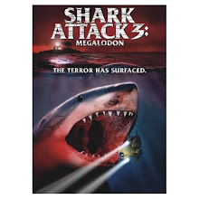 19.) "Shark Attack 3: Megalodon" (2002) ... 2/22 - 4/18
