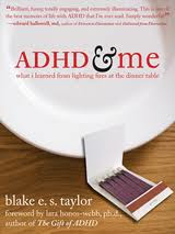 "ADHD & Me," by Blake Taylor