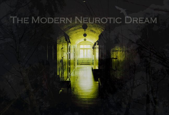 The Modern Neurotic Dream