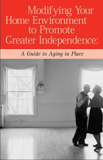 Modifying Your Home Environment to Promote Greater Independence: A Guide to Aging in Place