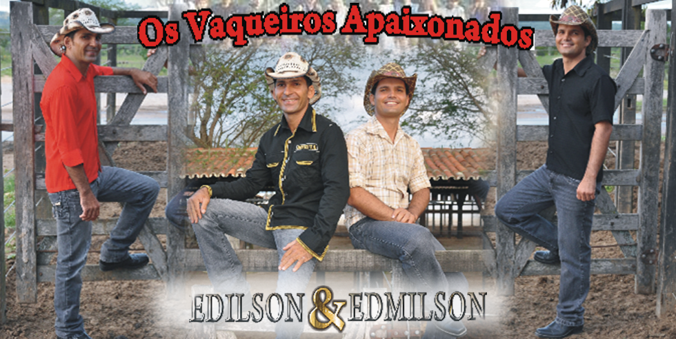 Edilson & Edmilson - Os Vaqueiros Apaixonados