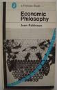 "Economic Philosophy," by Joan Robinson