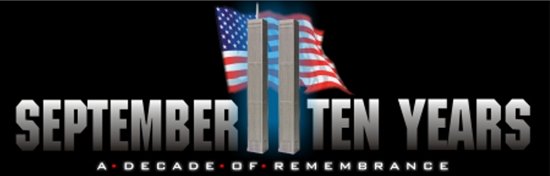 9/11 Ten Year Anniversary