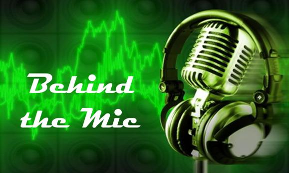 Behind the Mic - Fall 2009