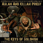 ASLAN & KILLAH PRIEST - THE KEYS OF SOLOMON