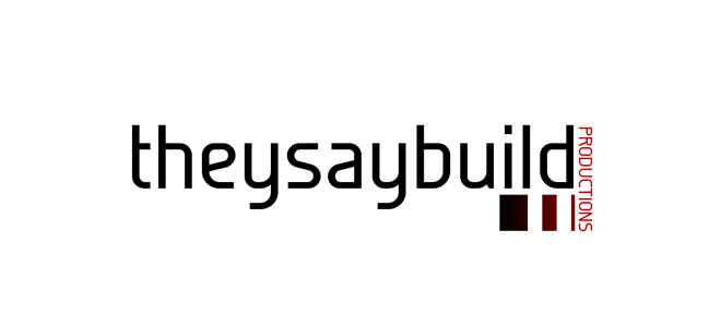TheySayBuild Productions