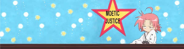Moetic Justice