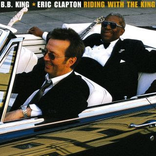 B.B.+King-+Eric+Clapton+riding+with+the+king+-+googlefest.blogspot.jpg