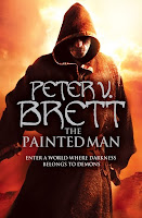 The Warded Man The Painted Man review Peter V. Brett