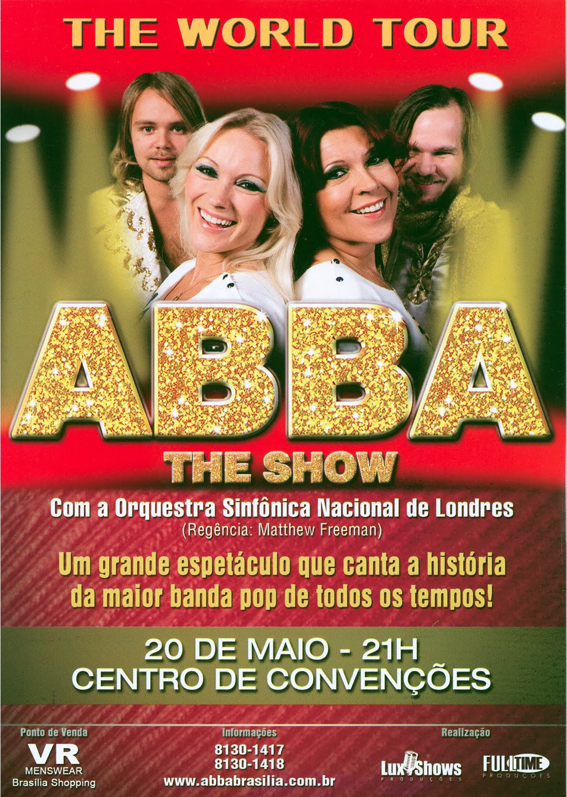 MÚSICA Imperdível!!! Grande Show Internacional com o ABBA The Show