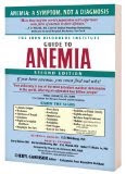 The Iron Disorders Institute Guide to Anemia