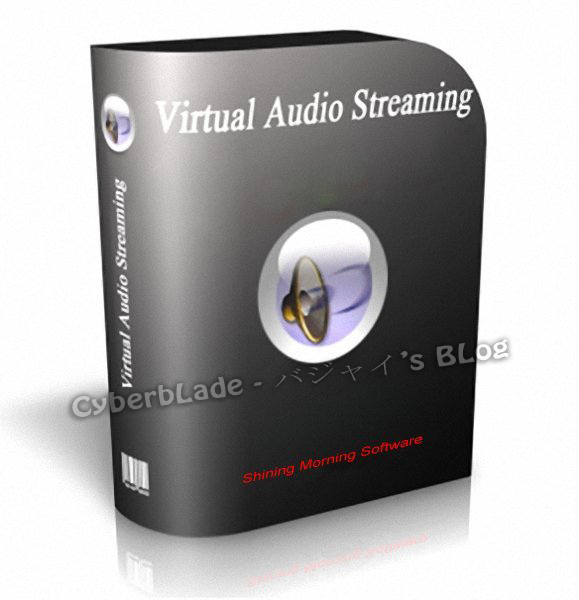 Virtual Audio Streaming 1.0.0 Portable Cyber's BLog