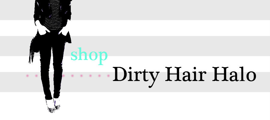 Shop Dirty Hair Halo