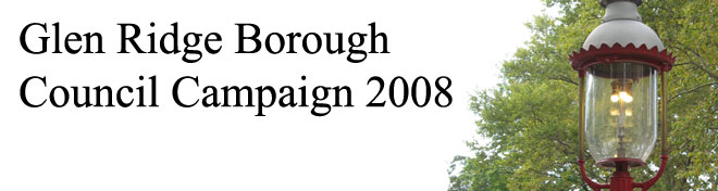 Glen Ridge Borough Council Campaign 2008