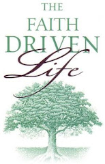 The FAITH DRIVEN Life!