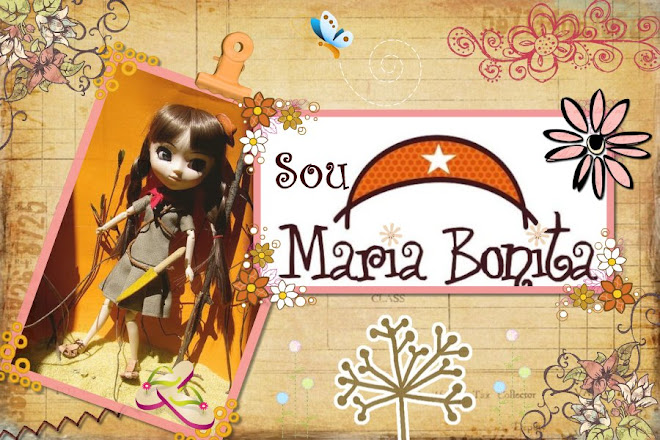 Sou Maria Bonita...