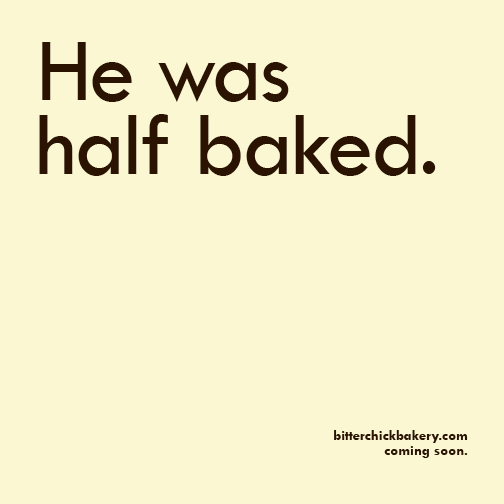 [half+baked.jpg]